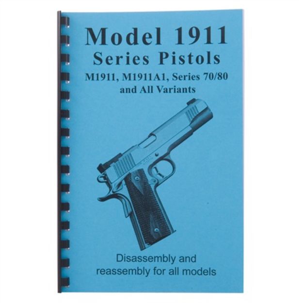 Picture of Assembly And Disassembly Guide For The 1911