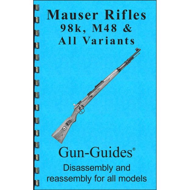 Picture of Assembly And Disassembly Guide For The Mauser 98K & M48